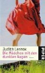 book cover of Die Mädchen mit den dunklen Augen by Judith Lennox