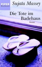 book cover of Die Tote im Badehaus by Sujata Massey