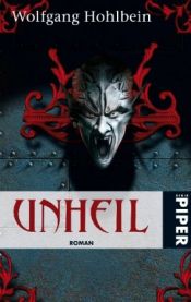 book cover of Unheil by Wolfgang Hohlbein