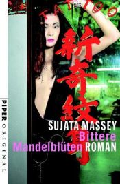 book cover of Bittere Mandelblüten by Sujata Massey