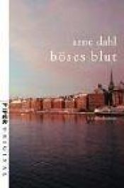 book cover of Böses Blut (Ont Blod) by Arne Dahl