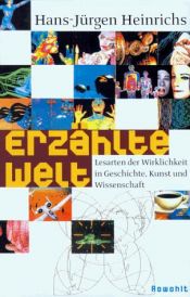 book cover of Erzählte Welt by Hans-Jürgen Heinrichs