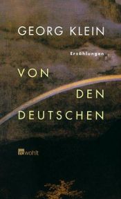 book cover of Von den Deutschen by Georg Klein