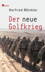 book cover of Der neue Golfkrieg by Herfried Münkler