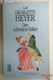 book cover of Der schwarze Falter by Georgette Heyer