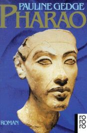 book cover of Pharao by Pauline Gedge