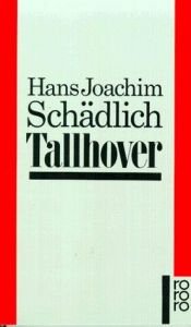book cover of Tallhover by Hans Joachim Schädlich