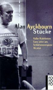 book cover of Stücke by Alan Ayckbourn