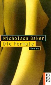 book cover of Die Fermate by Nicholson Baker