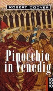 book cover of Pinocchio in Venedig by Robert Coover