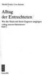 book cover of Alltag unterm Hakenkreuz II. Alltag der Entrechteten. by Harald Focke