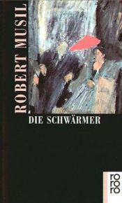 book cover of Die Schwärm by Robert Musil
