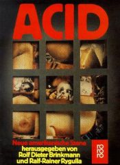 book cover of ACID. Neue amerikanische Szene. by Rolf Dieter Brinkmann