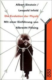 book cover of Die Evolution der Physik by Albert Einstein|Leopold Infeld