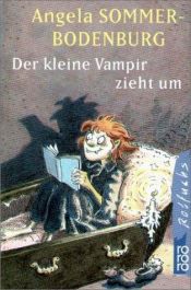 book cover of Der Kleine Vampir zieht um (Der kleine Vampir 2) by Angela Sommer-Bodenburg