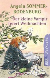 book cover of Der kleine Vampir feiert Weihnachten. ( Ab 8 J.). by Angela Sommer-Bodenburg