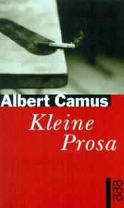 book cover of Kleine Prosa by ألبير كامو