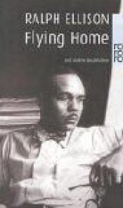 book cover of Flying Home and Other Stories by Ralph Ellison