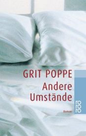 book cover of Andere Umstände by Grit Poppe