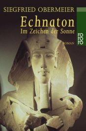 book cover of Echnaton by Siegfried Obermeier