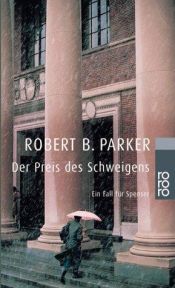 book cover of Der Preis des Schweigens by Robert B. Parker