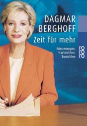 book cover of Zeit für mehr by Dagmar Berghoff