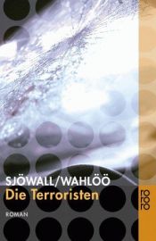 book cover of Die Terroristen by Sjowall/Wahloo