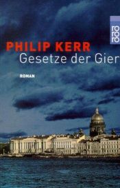 book cover of Gesetze der Gier by Philip Kerr