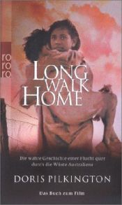 book cover of Long Walk Home, Film-Tie-In by Doris Pilkington