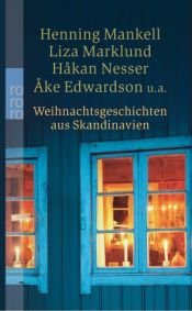 book cover of Weihnachtsgeschichten aus Skandinavien by Хенинг Манкел