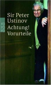book cover of Achtung! Vorurteile! (Im Deutsch by पीटर उस्तीनोव