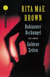 book cover of Rubinroter Dschungel by Rita Mae Brown