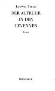 book cover of Der Aufruhr in den Cevennen by Тик, Людвиг Иоганн