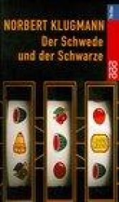 book cover of Der Schwede und der Schwarze by Norbert Klugmann