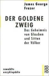 book cover of Der goldene Zweig by James George Frazer