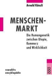 book cover of Menschenmarkt by Arnold Künzli