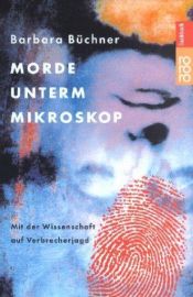 book cover of Morde unterm Mikroskop by Barbara Büchner