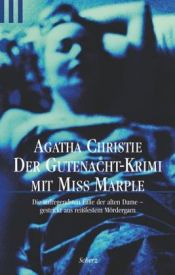 book cover of Der Gutenacht Krimi mit Miss Marple by Агата Кристі