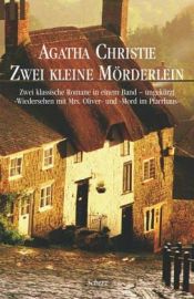 book cover of Zwei kleine Mörderlein. Wiedersehen mit Mrs. Oliver by აგათა კრისტი
