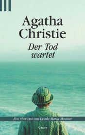 book cover of Der Tod wartet oder Rendezvous mit einer Leiche by Agatha Christie
