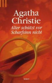 book cover of Alter schützt vor Scharfsinn nicht by Agatha Christie