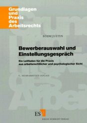 book cover of Bewerberauswahl und Einstellungsgespräch by Wolfgang Böhm