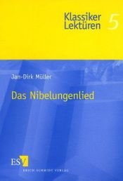 book cover of Das Nibelungenlied by Jan-Dirk Müller