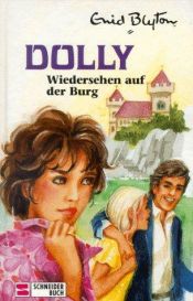 book cover of Wiedersehen auf der Burg by Енід Мері Блайтон
