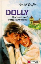 book cover of Hochzeit auf Burg Möwenfels by Enid Blyton