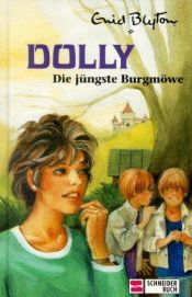 book cover of Die jüngste Burgmöwe by انید بلایتون