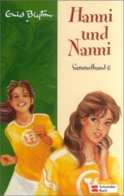 book cover of Hanni und Nanni Sammelband 06: Enthält die Bände: Hanni und Nanni bringen alle in Schwung by 伊妮·布来敦