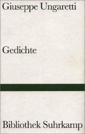 book cover of Gedichte: Italienisch und deutsc by Унгаретти, Джузеппе