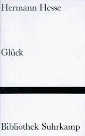 book cover of Glück. Späte Prosa by Герман Гессе