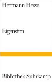 book cover of Eigensinn. Autobiographische Schriften by Hermann Hesse
